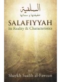 Salafiyyah: Its Reality & Characteristics